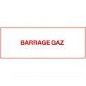 Etiquette barrage gaz 150x75mm Réf 215283